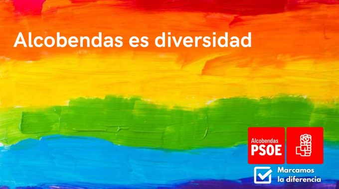 El PSOE Suscribe Una Declaración De Apoyo A La Igualdad Y A Los Derechos De Las Personas LGTBIQ En Alcobendas